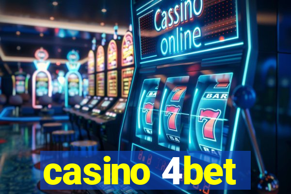 casino 4bet